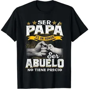 180gFun Grandpa Shirt, Gift For Grandfather, Ser Papa Es Un Honor Ser Abuelo No Tiene Precio Spanish T-Shirt Menswear Casual Cotton Top Classic Fabric