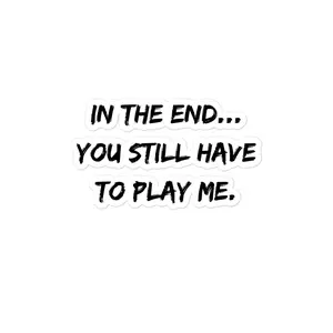 Sticker of Our Slogan