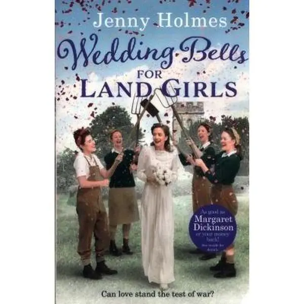 USED-Wedding Bells for Land Girls by Jenny Holmes (Paperback)