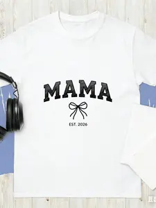 Mother's Day T-Shirt Mama Hot Trend for Men and Women Perfect for Fans Stylish and Comfortable Wear Graphic Gift 100% Cotton