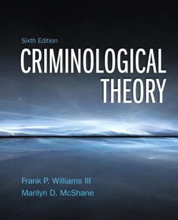 USED-Criminological Theory (6th Edition) by Franklin P. Williams III (Paperback)