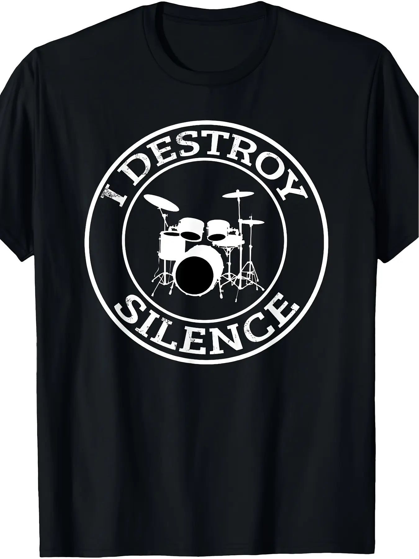 I Destroy Silence Drums T Shirt Drum Single Top Drummer Gift Tshirt Men And Women Can Wearblackwhitecreative Gift Same Style for Men And Women 2026 Summer Shortsleeved Printed Tshirt