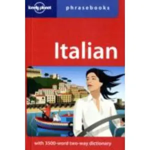 USED-Lonely Planet Italian Phrasebook (Lonely Planet Phrasebooks) by Lonely Planet Publications (Unknown)