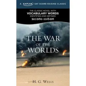 USED-The War of the Worlds: A Kaplan SAT Score-Raising Classic (Kaplan Test Prep) by H.G. Wells (Unknown)