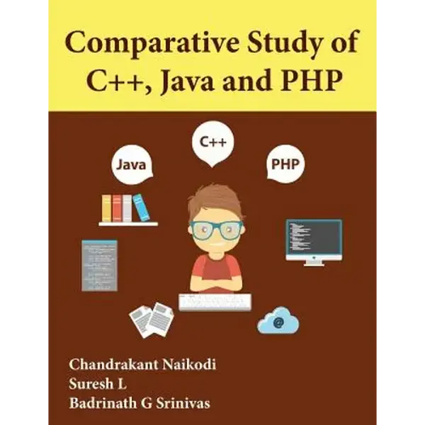 Comparative Study of C++, Java and PHP - Paperback