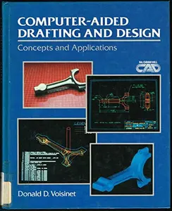 USED-Computer Aided Drafting and Design: Concepts and Applications by Donald D. Voisinet (Hardcover)
