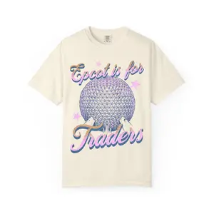 Epcot is for Traders T-shirt | Epcot Spaceship Earth Retro Park Trendy Tee