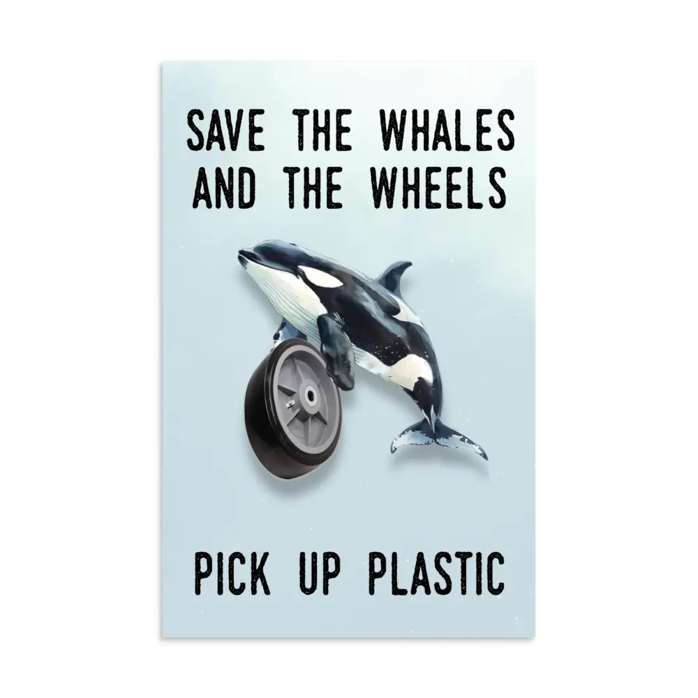 Save Whales Wheels Poster