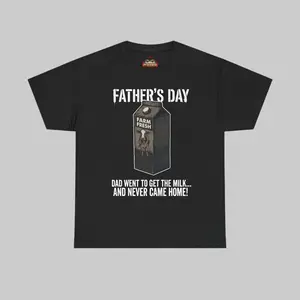 Father's Day Milk Carton Tee | Dad Went to Get the Milk and Never Came Home Streetwear Menswear Graphic Tshirt Fabric