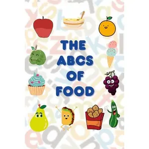 The Alphabet ABCs of Food