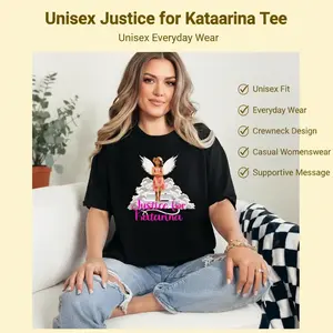 Justice for Katarina T-Shirt no rainbow, unisex size Crewneck Casual womenswear. Designed for everyday wear
