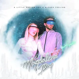 Magdalena Bay - A Little Rhythm And A Wicked Feeling  [VINYL RECORD - LP]