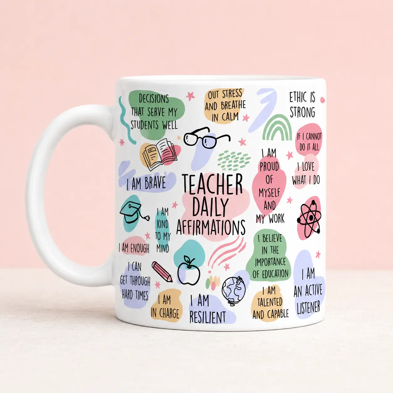 Handmade Printed Modern Ceramic Coffee Mug with Uplifting Daily Affirmations, Ideal Gift for Educators
