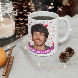 Morgan Evans , 11oz and 15oz Coffee/Tea , Morgan Evans Ceramic Mug, Cool Funny Morgan Evans  #274
