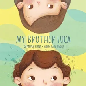 USED-My Brother Luca by Serna, Catalina (Paperback)