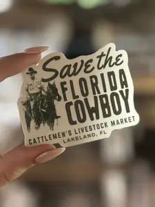 Save the Florida Cowboy | vinyl sticker