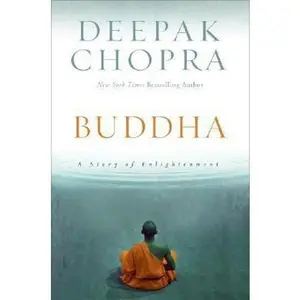 USED Book - Buddha: A Story of Enlightenment by Deepak Chopra (Hardcover) - english
