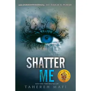 Shatter Me -- Tahereh Mafi - Paperback