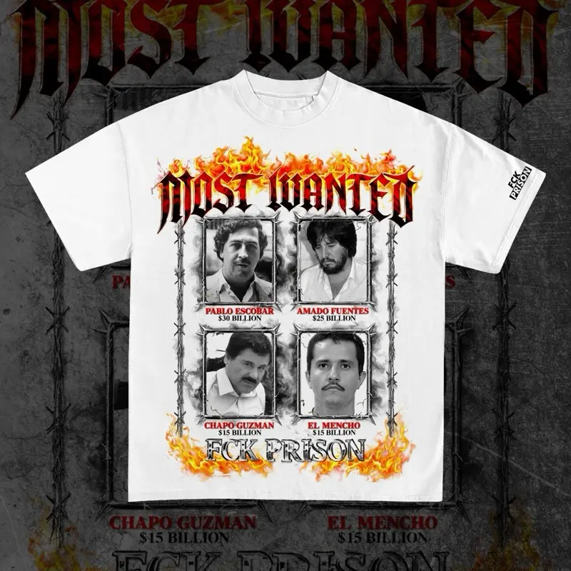 Most Wanted T-Shirt with Flames Design and Pablo Escobar, Amado Fuentes, El Mencho, and Chapo Guzman Streetwear