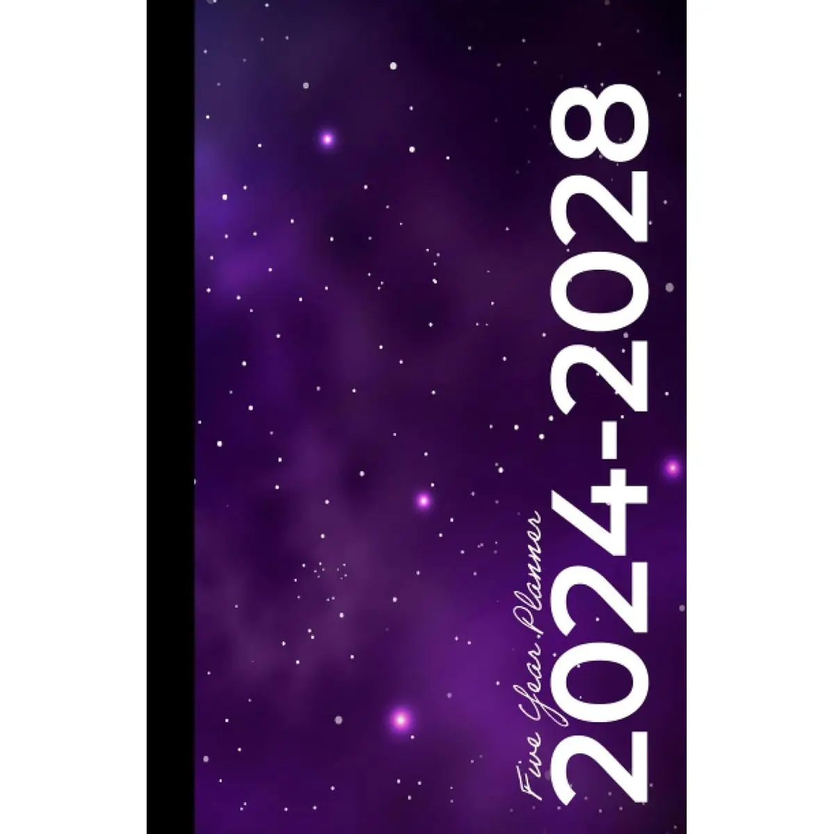 2024-2028 Five Year Monthly Planner | Small | Galaxy Stars: 60 Month Calendar Book (US Federal Holidays, Moon Phases, Vision Board) 5 Years: January 2024 – December 2028 Paperback – August 26, 2023