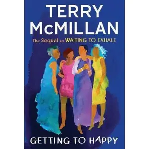 USED-Getting to Happy by Terry McMillan (Hardcover)