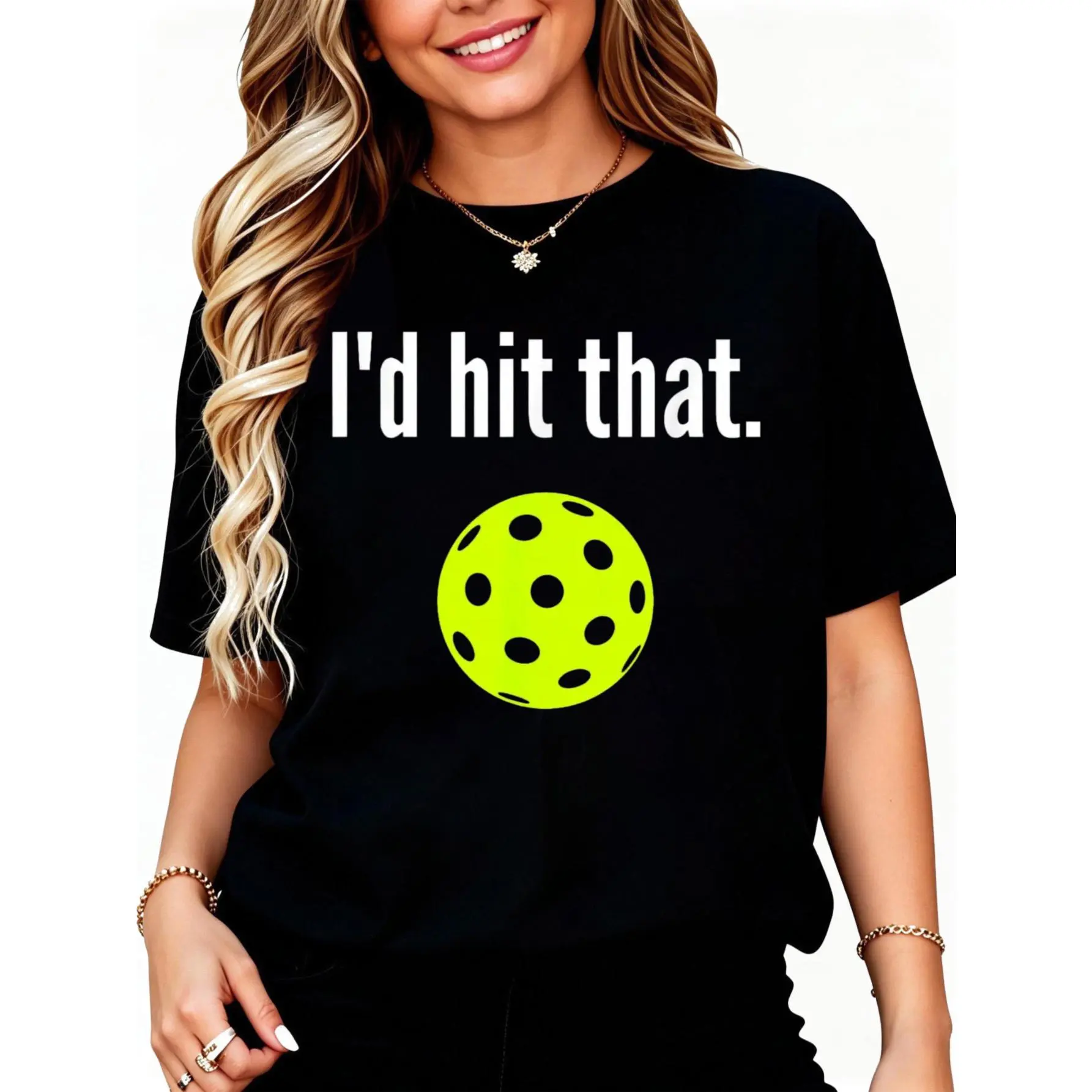 I'd Hit That Pickleball Funny Pickleball I'd Hit That T-Shirt