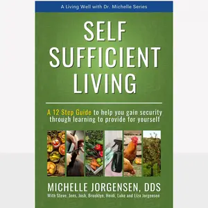 Self-Sufficient Living