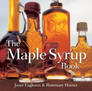 USED-The Maple Syrup Book by Eagleson, Janet (Paperback)