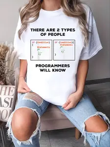 Programmer Graphic T-Shirt, Unisex Funny '2 Types of People' Coding Gift, Casual Loose Fit 100% Cotton Short Sleeve Top