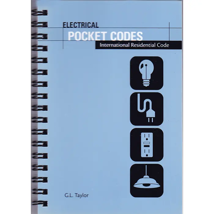 Electrical Pocket Codes: International Residential Code by G. L. Taylor