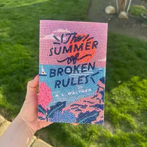 The Summer Of Broken Rules Bedazzled book