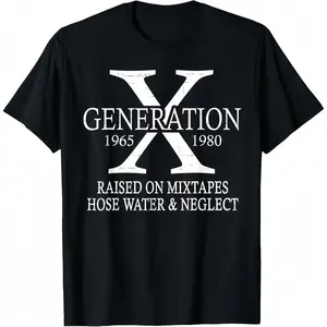 Retro Casual Short Sleeve T-Shirt for Gen X Raised on Mixtapes Hose Water and Neglect