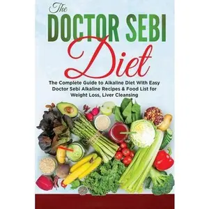 USED Book - The Dr. Sebi Diet: The Most Complete Collection of Dr Sebi's Treatments and Cures For Getting Rid of Mucus and Restoring Your Body's Abil by Blanton, Sydney (Paperback) - english