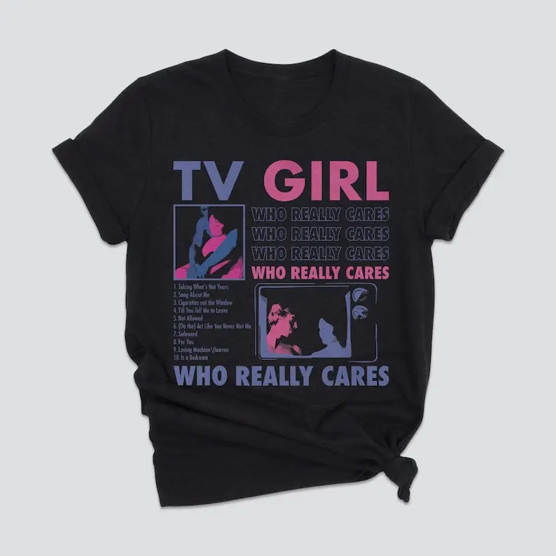 TV Girl T-Shirt Who Really Cares Album, Unisex Rocker Tee