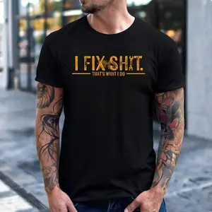I Fix Shit Thats What I Do Shirt Hoodie Sweatshirt, Mechanic Blue Collar Funny Work Shirt