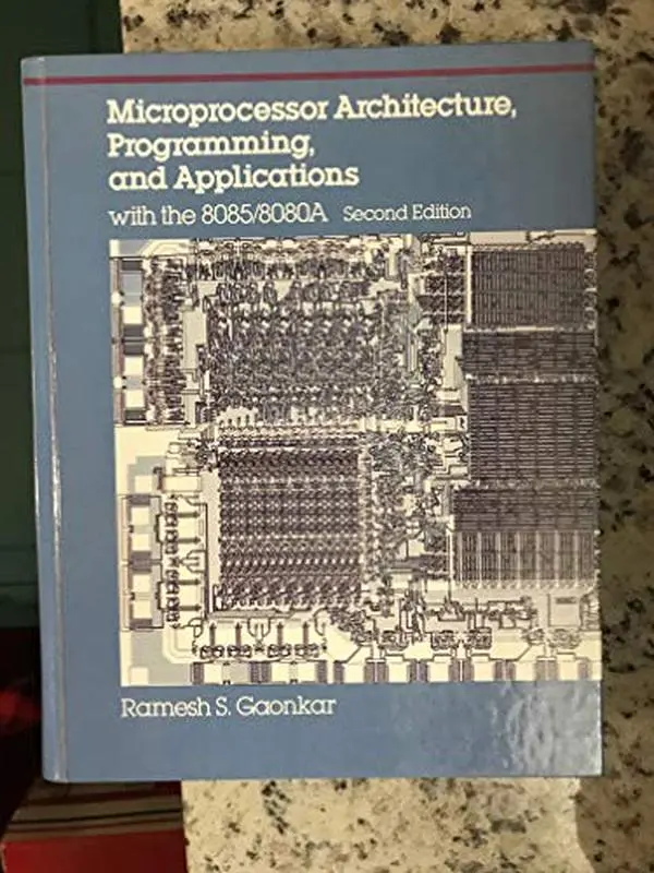 Used Very Good Condition Hard Cover Book - Microprocessor Architecture, Programming, and Applications With the 8085/8080A (Merrill's International Series in Electrical and Electronics Technology, Merrill Pub Co, 704 Pages) by Gaonkar Auth. - English