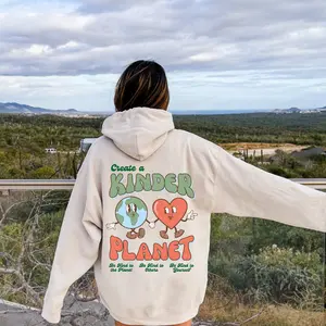 Create A Kinder Planet Hoodie, Sweatshirt and T-shirt, Oversized Hoodie, Earth Day Shirt, Cool Sweater, Save The Planet, Trendy Hoodie, Trendy Y2k