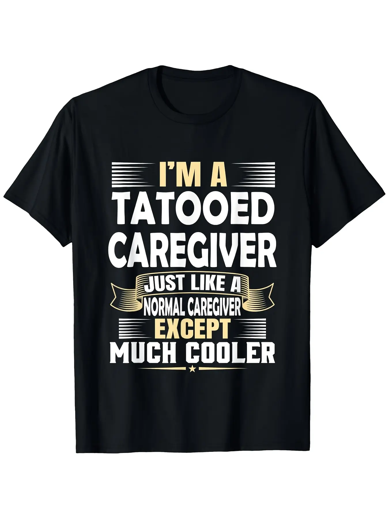 I'M a Tattooed Caregiver T-Shirt Vintage Crew Neck unisex soft cotton short sleeve t shirt, vintage graphic casual tee for men women teens, perfect birthday holiday gift for camping travel gym daily street  wear