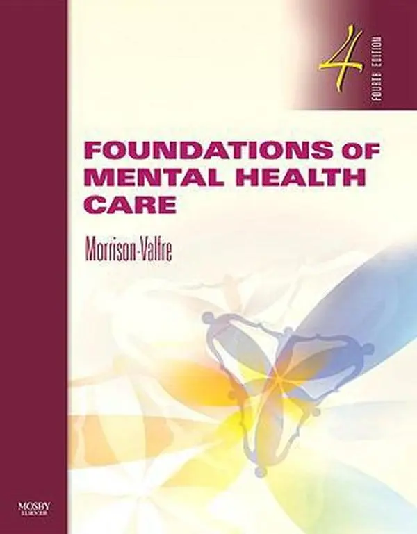USED Book - Foundations of Mental Health Care by Michelle Morrison-Valfre RN  BSN  MHS  FNP (Paperback) - english