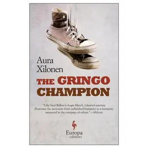 USED-The Gringo Champion by Xilonen, Aura (Paperback)