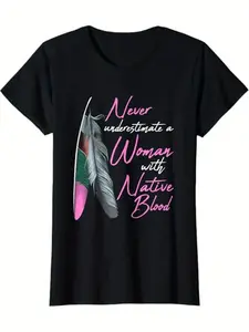 Women's Plus Size Native American Indian T-Shirt - "Never Underestimate a Woman with Native Blood" Slogan & Print, 100% Cotton S-XXL Black Bold Pink & White Tribal Design, Casual Crew Neck Top for Indigenous Women, Gift for Mom Wife