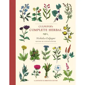 Culpeper's Complete Herbal by Nicholas Culpeper, Steven Foster [Paperback Book]
