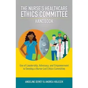 USED-Nurses Healthcare Ethics Commi by Dewey, Angeline (Paperback)