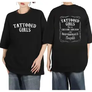Bold Graphic Tee With Tattooed Sarcasm And Inappropriate Thoughts In SoftShort Sleeve Round Neck Design For Women