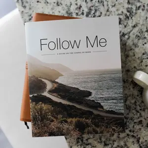Follow Me | Mark Bible Study