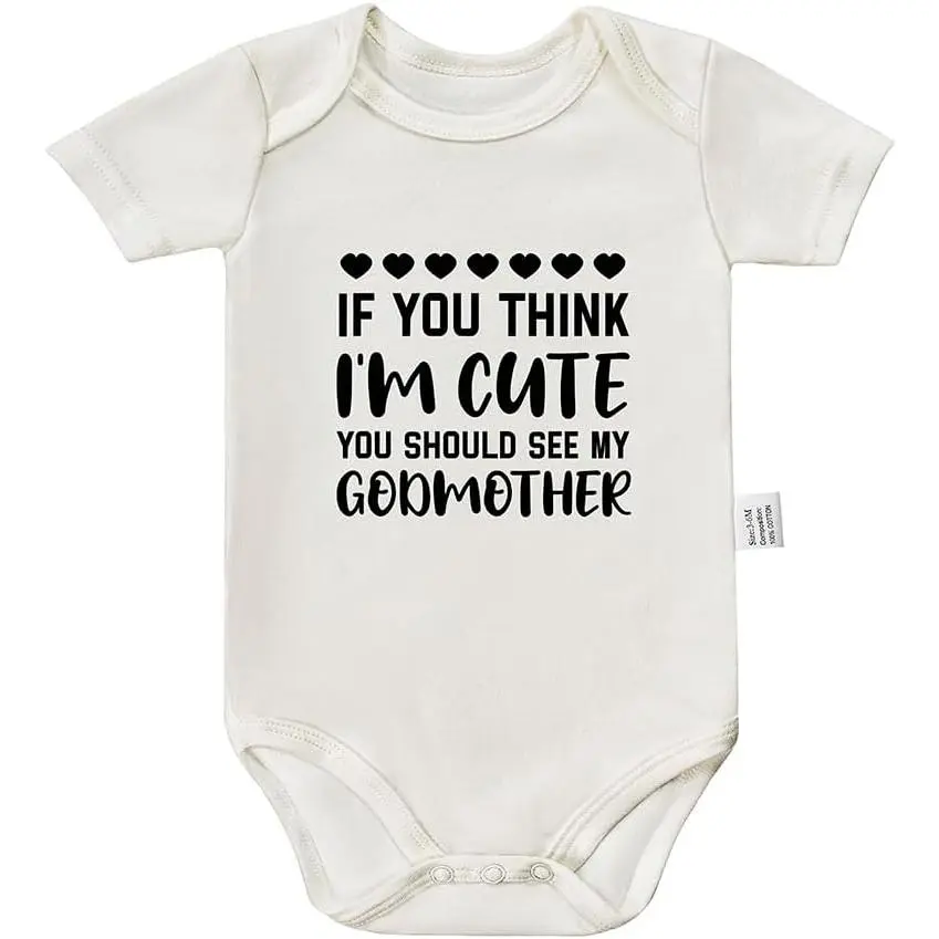 If You Think I'm Cute You Should See My Godmother Bodysuit, Mommy and Newborn Clothes Cotton Romper 0-24 Month