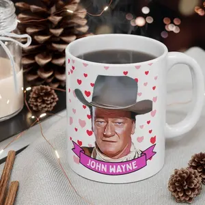 John Wayne Cute  Gift, 11oz and 15oz Coffee/Tea , John Wayne Ceramic Mug, Cool Funny John Wayne  #355