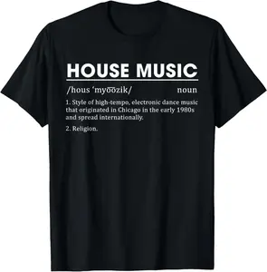 100% Cotton Top House Music Definition Electronic Dance Music T-Shirt