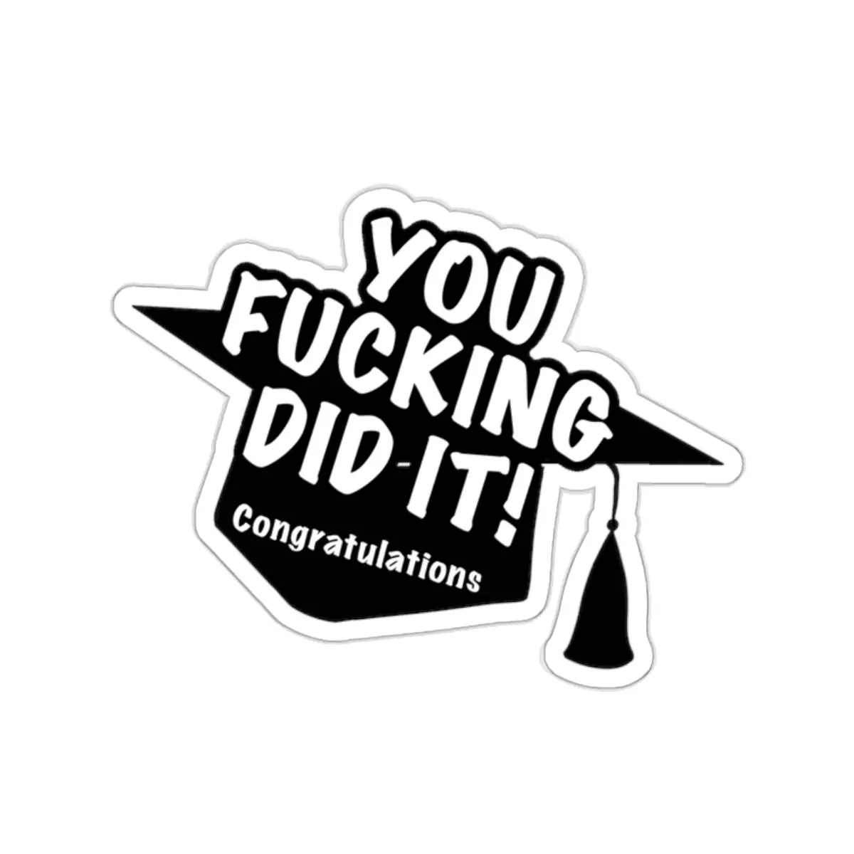 Graduation Congratulations Sticker - White or Transparent Vinyl, 4 Sizes, Indoor Use
