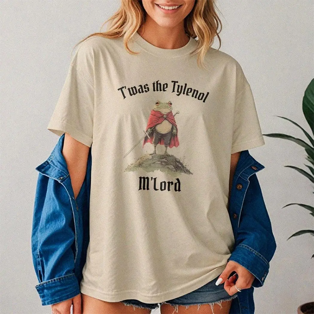 Tylenol Shirt, Twas the Tylenol M'lord, Funny Medieval Frog Meme Graphic Tee Carbs Lover Wizard Unisex T‑Shirt